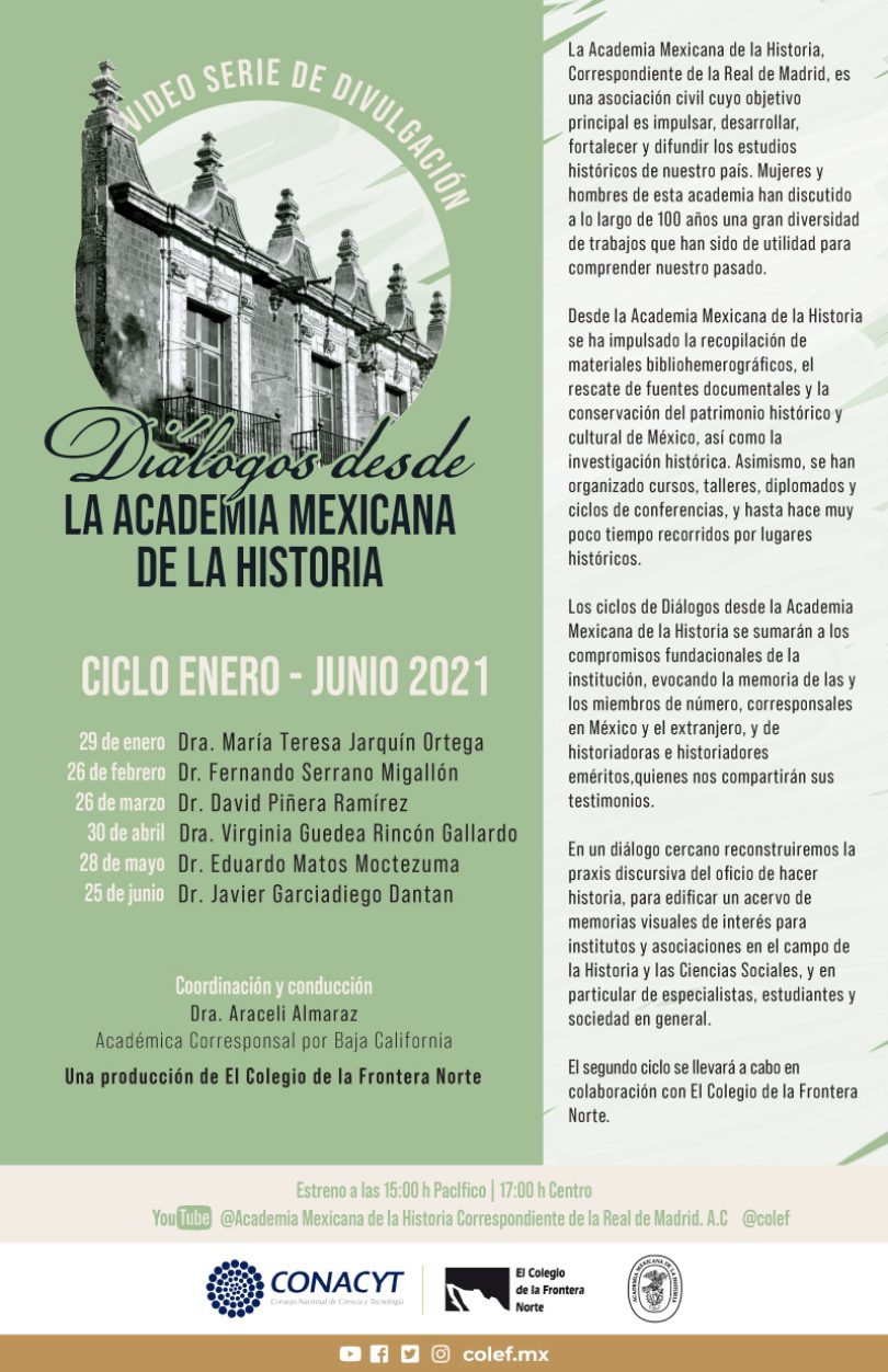 Diálogos desde la Academia Mexicana de la Historia | Ciclo Enero-junio 2021
