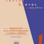 Migración en el nuevo milenio: la India y México