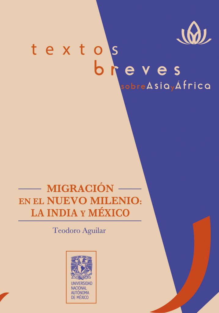 Migración en el nuevo milenio: la India y México