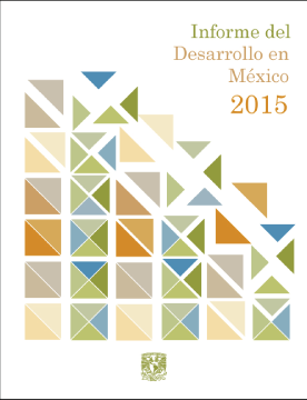 Informe del Desarrollo en México 2015