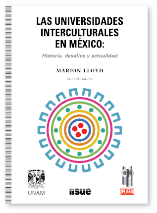 Las universidades interculturales en México: Historia, desafios y actualidad