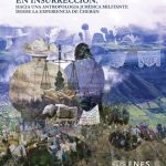 El derecho en insurrección. Hacia una antropología jurídica militante desde la experiencia en Cherán, México