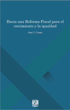 Hacia una Reforma Fiscal para el crecimiento y la igualdad.