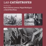 Historiar las catástrofes