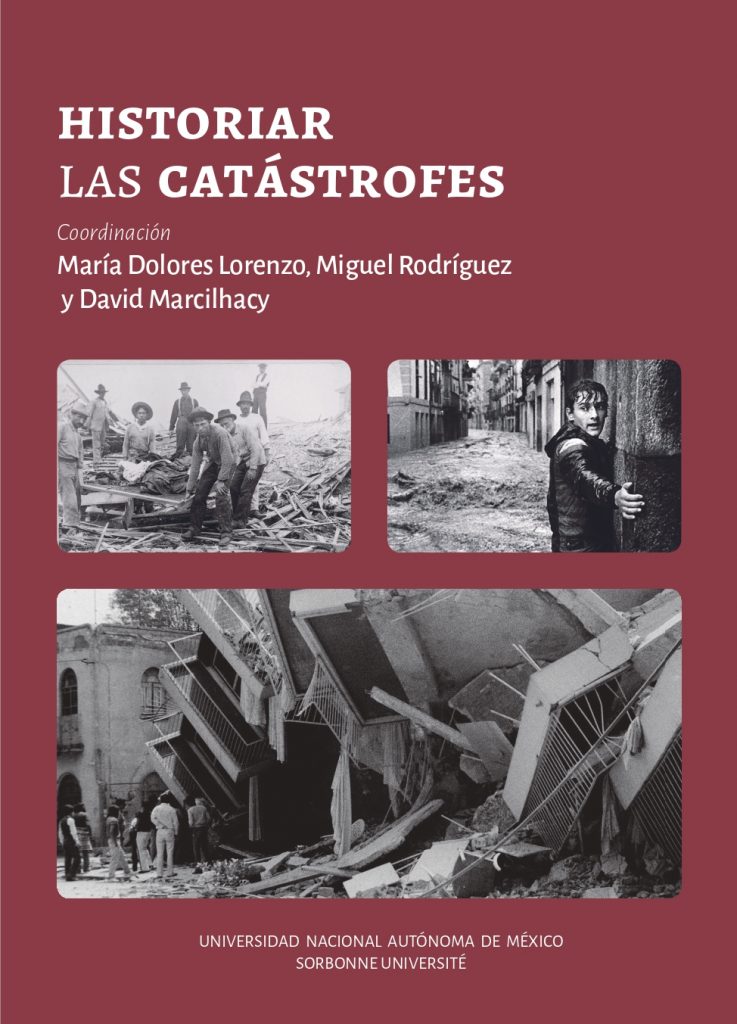 Historiar las catástrofes