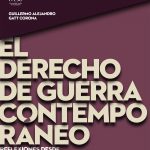 El derecho de guerra contemporáneo. Reflexiones desde el pensamiento de Francisco de Vitoria