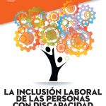 La inclusión laboral de las personas con discapacidad. Un estudio comparativo entre España y México