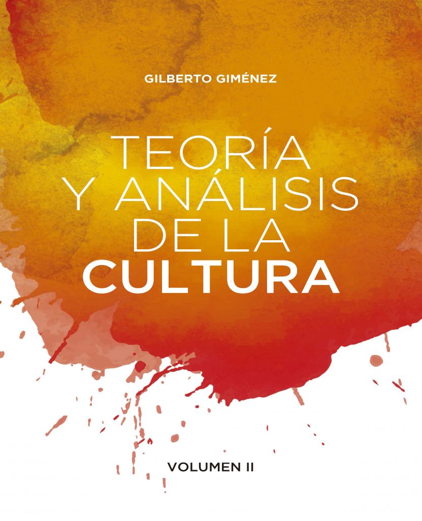 Teoría y análisis de la cultura, vol. II