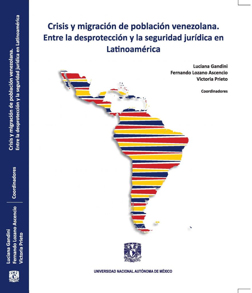 Crisis y migración de población venezolana. Entre la desprotección y la seguridad jurídica en Latinoamérica.