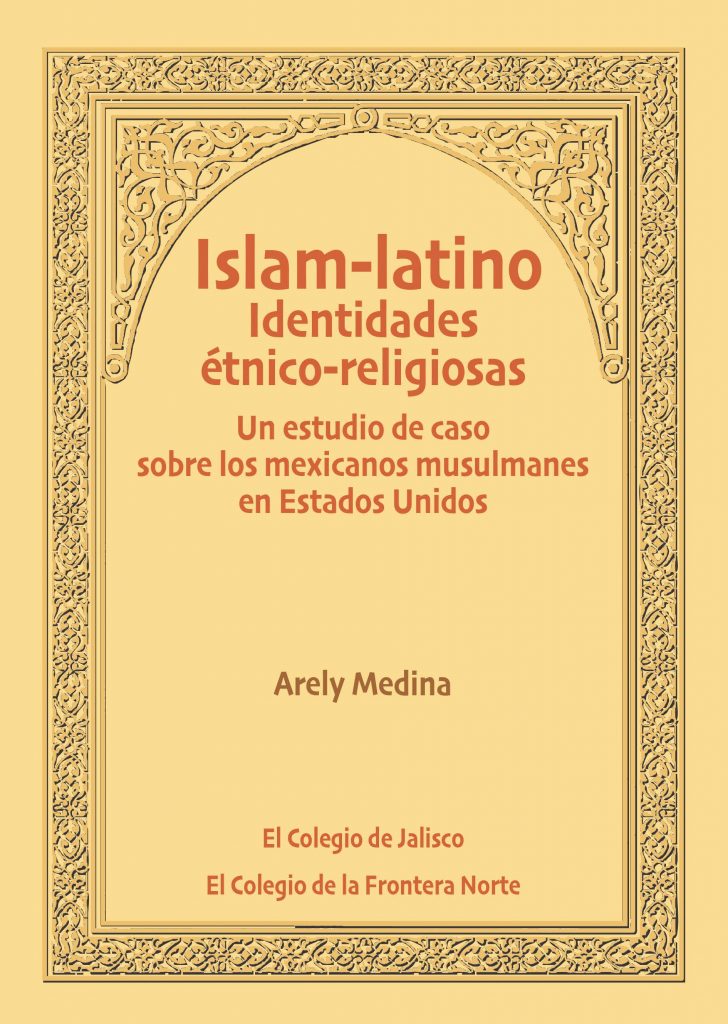 Islam – latino. Identidades étnico-religiosas