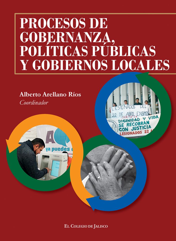 Procesos de Gobernanza, Políticas Públicas y Gobiernos Locales