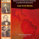 Sin autodeterminación no hay democracia. Repertorio de temas para interpretar la realidad latinoamericana.