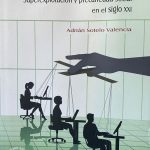 Los rumbos del trabajo. Superexplotación y precariedad social en el siglo XXI