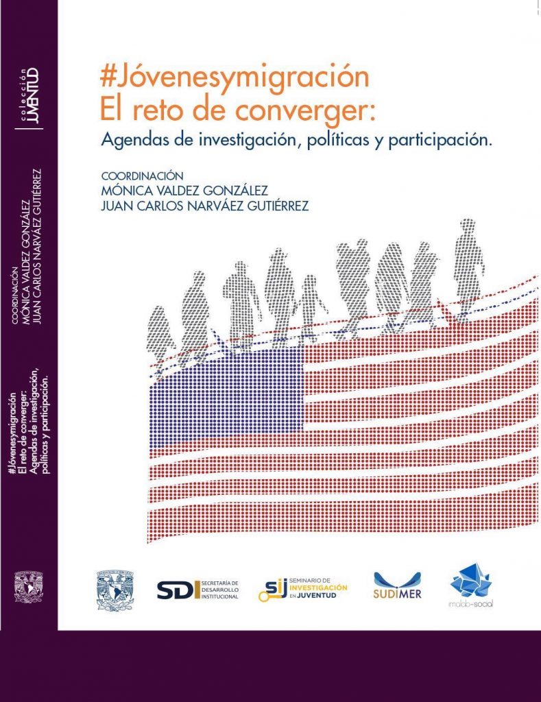 #JóvenesyMigración. El reto de converger: agendas de investigación, políticas y participación