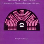 Legislar para Todas: Mujeres en la Cámara de Diputados