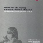 Gestión pública y políticas públicas en tiempos de emergencia