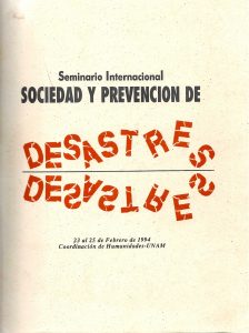 Seminario Internacional Sociedad y Prevención de Desastres