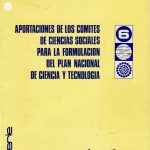 Aportes de los Comités de Ciencias Sociales para la formulación del Plan Nacional de Ciencia y Tecnología