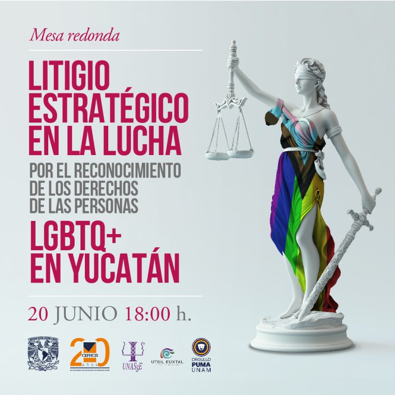 Litigio estratégico en la lucha LGBTQ+ en Yucatán