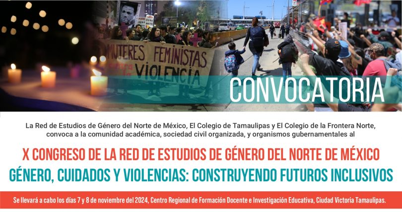 X Congreso de la Red de Estudios de Género del Norte de México